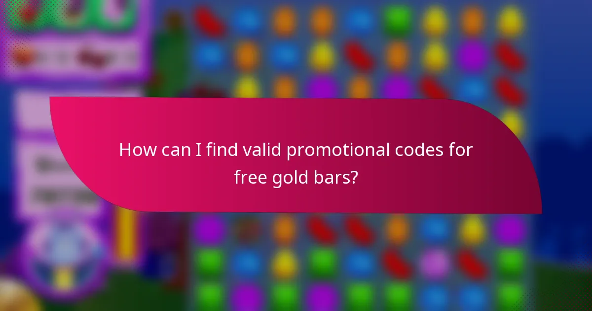 How can I find valid promotional codes for free gold bars?