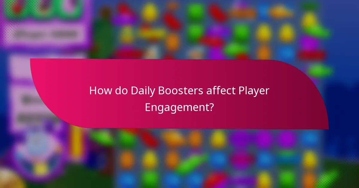 How do Daily Boosters affect Player Engagement?