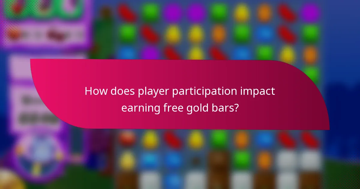 How does player participation impact earning free gold bars?