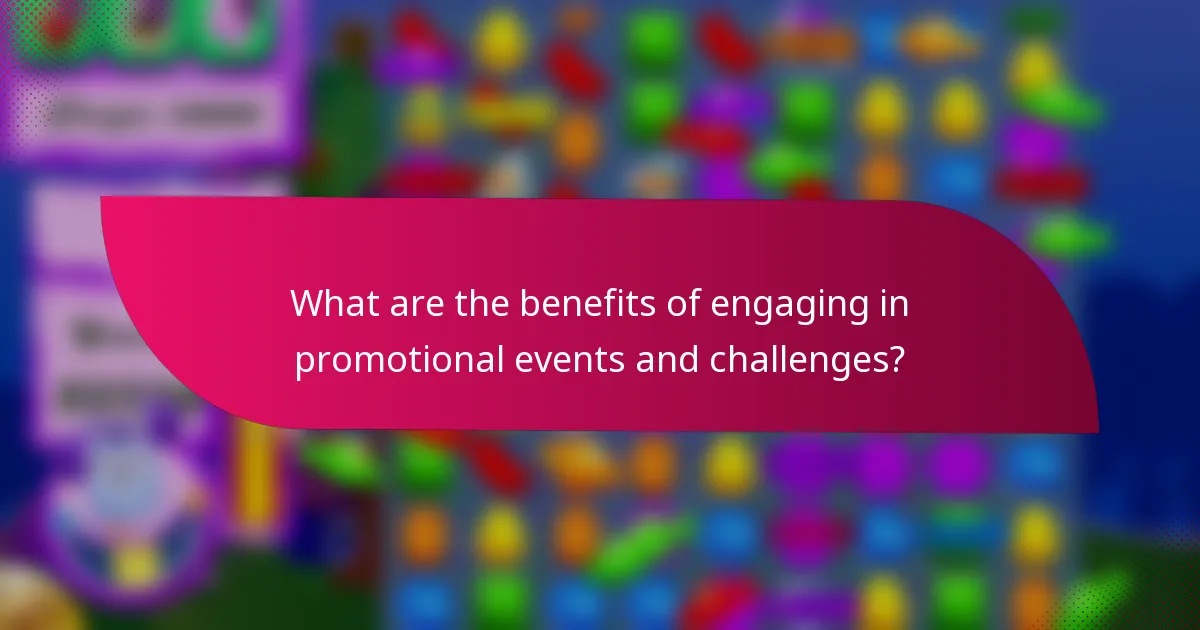 What are the benefits of engaging in promotional events and challenges?