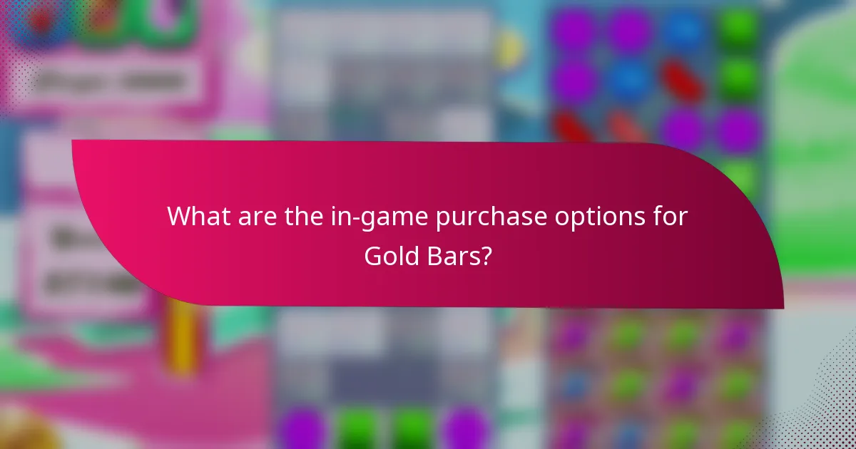 What are the in-game purchase options for Gold Bars?
