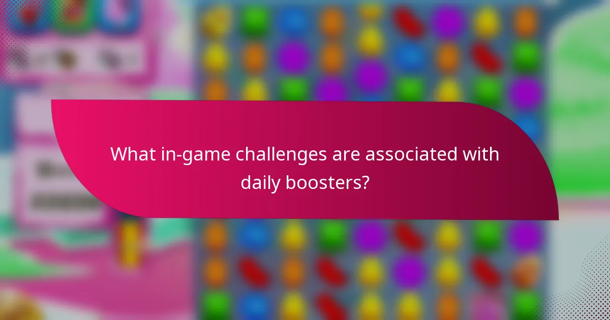 What in-game challenges are associated with daily boosters?
