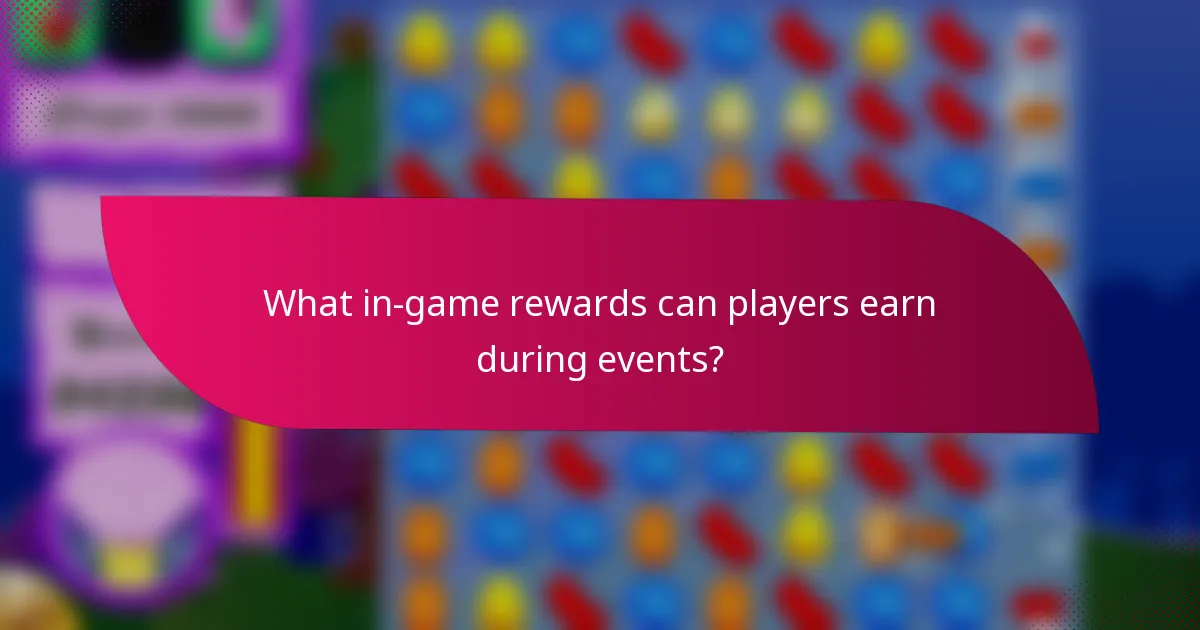 What in-game rewards can players earn during events?